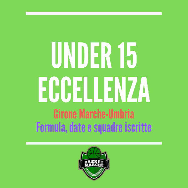 https://www.basketmarche.it/immagini_articoli/14-08-2019/tutto-campionato-under-eccellenza-squadre-iscritte-parte-ottobre-600.png